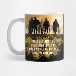 Blessed Are The Peacemakers Mug
